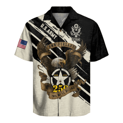 US ARMY 250th Years Of Service Hawaiian Shirt
